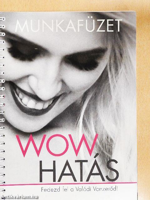Wow hatás 