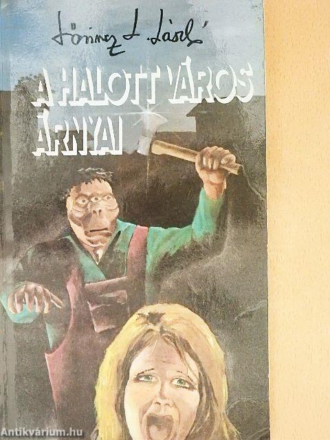 A halott város árnyai