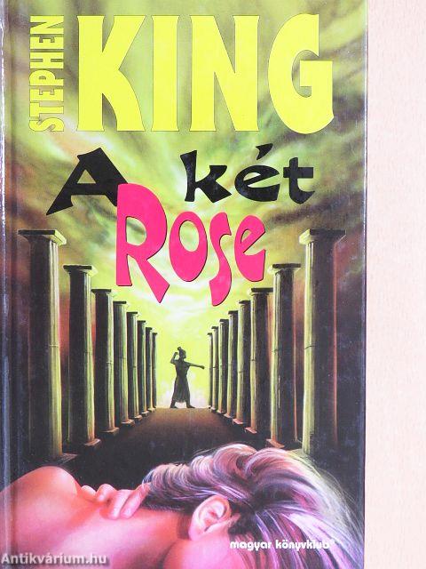 A két Rose