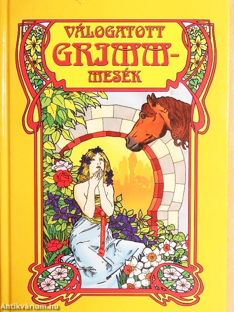 Válogatott Grimm-mesék