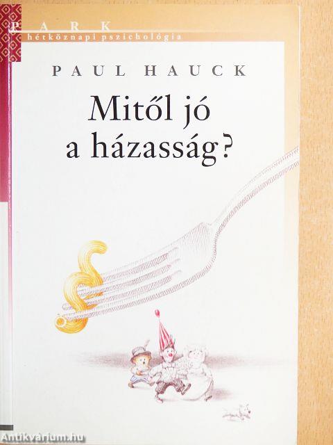 Mitől jó a házasság?