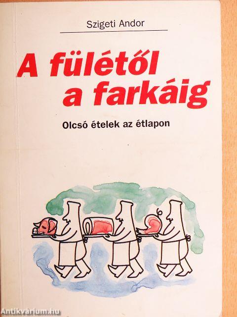 A fülétől a farkáig