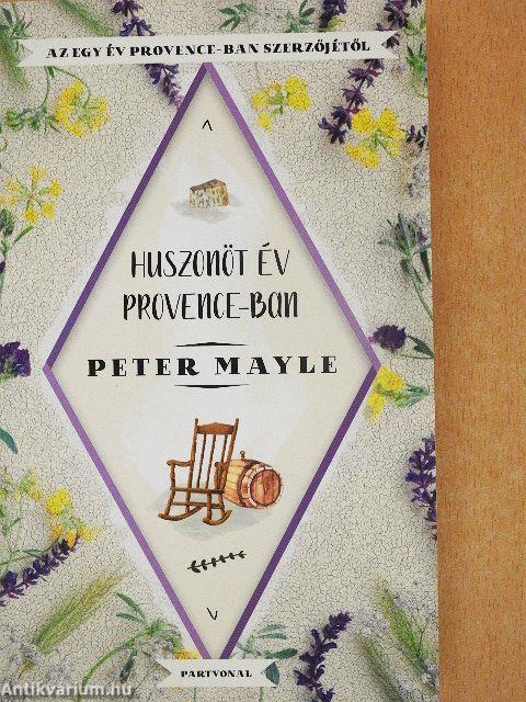 Huszonöt év Provence-ban