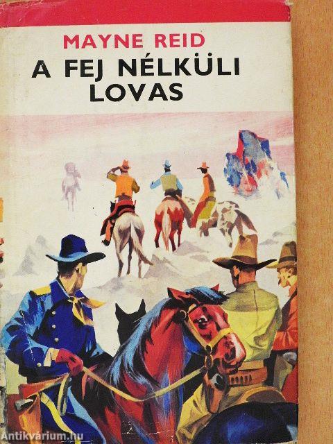 A fej nélküli lovas