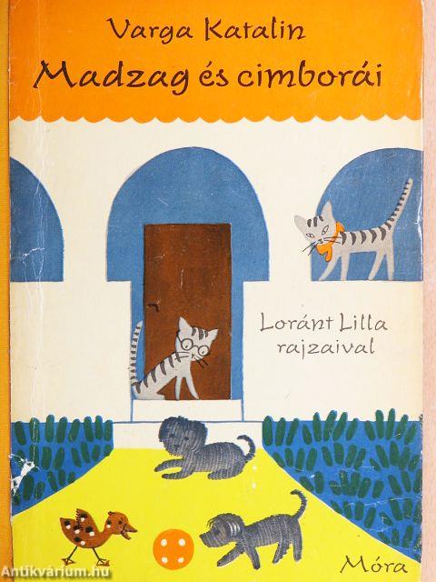 Madzag és cimborái
