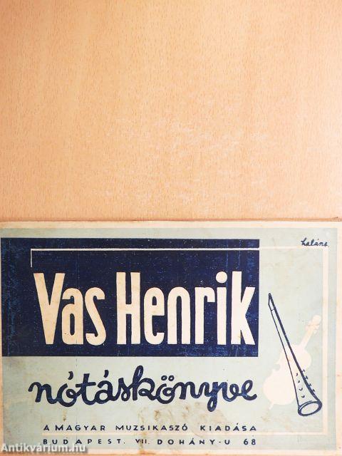 Vas Henrik nótáskönyve II.