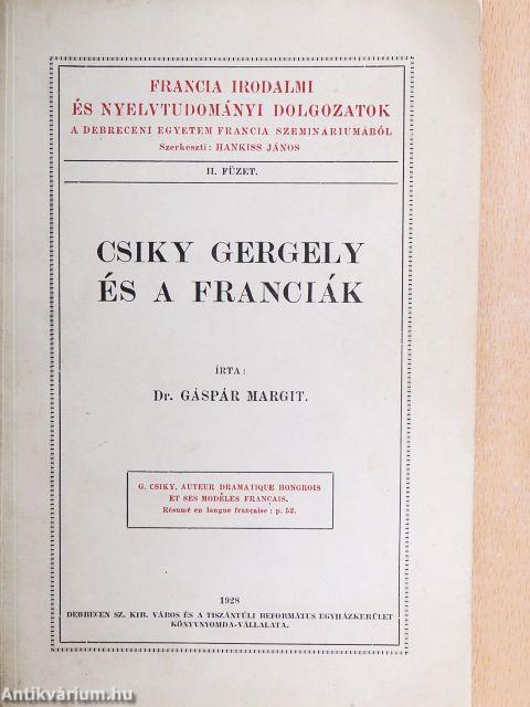 Csiky Gergely és a franciák