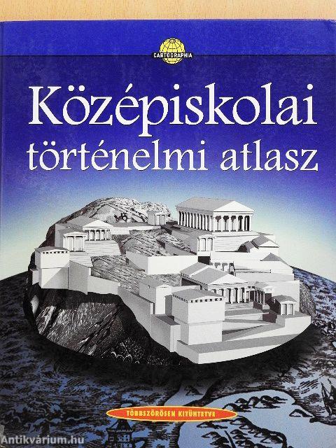Középiskolai történelmi atlasz