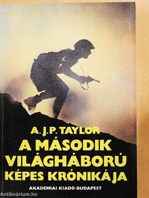 A második világháború képes krónikája