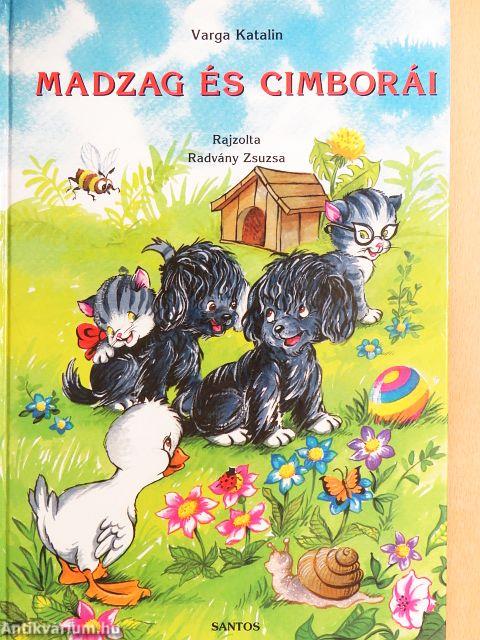 Madzag és cimborái