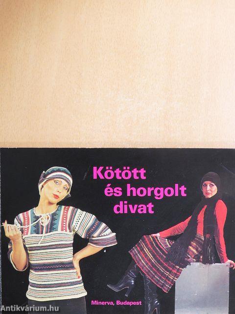 Kötött és horgolt divat