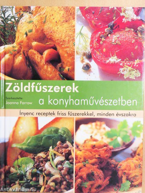 Zöldfűszerek a konyhaművészetben