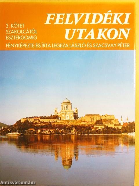 Felvidéki utakon 3.