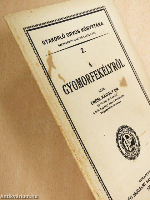 A gyomorfekélyről