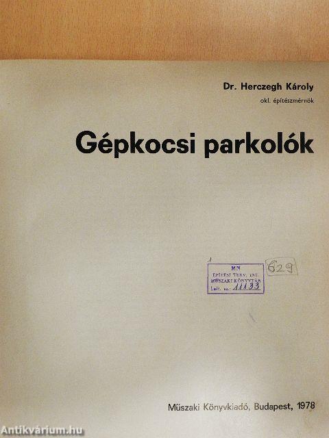 Gépkocsi parkolók