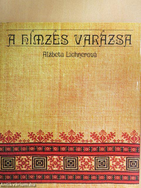 A hímzés varázsa