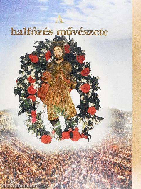 A halfőzés művészete