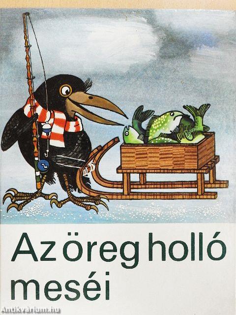 Az öreg holló meséi