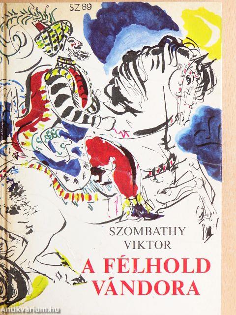 A félhold vándora