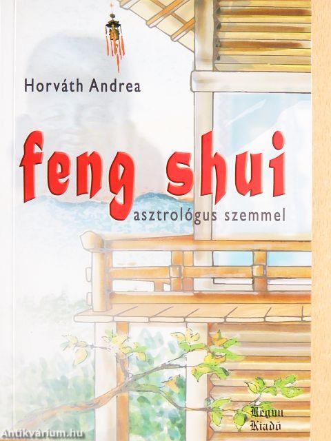 Feng shui asztrológus szemmel