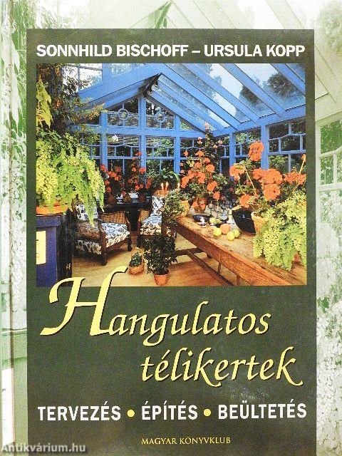 Hangulatos télikertek