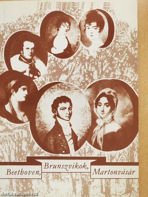 Beethoven, Brunszvikok, Martonvásár
