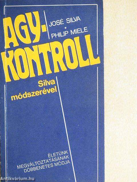 Agykontroll Silva módszerével