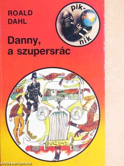 Danny, a szupersrác