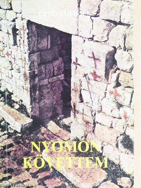 Nyomon követtem