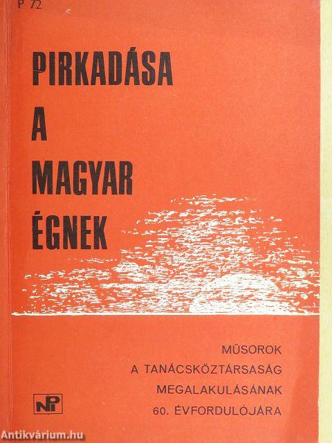 Pirkadása a magyar égnek