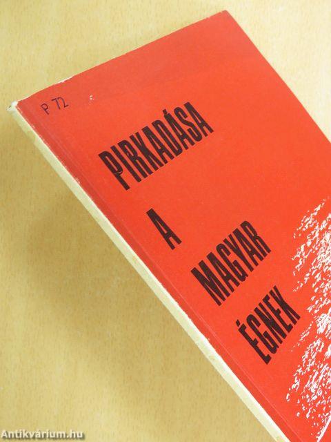 Pirkadása a magyar égnek