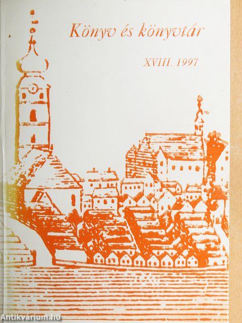 Könyv és könyvtár XVIII.
