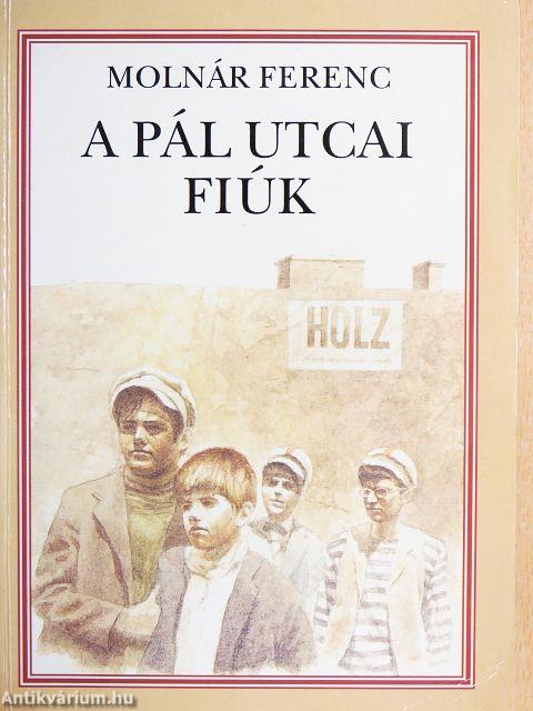 A Pál utcai fiúk