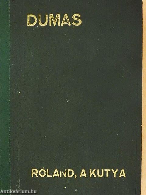 Roland, a kutya