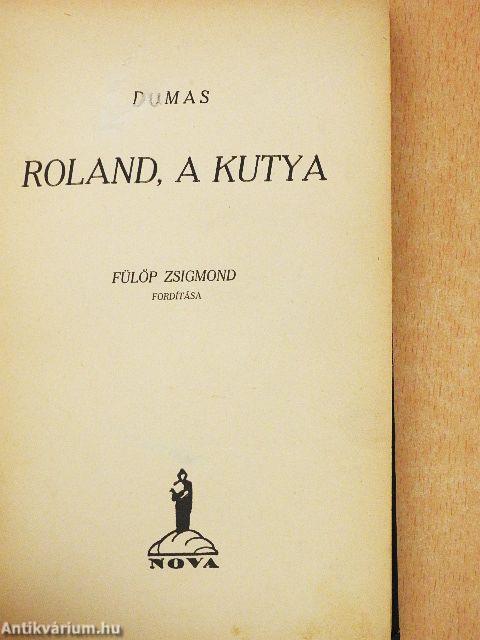 Roland, a kutya
