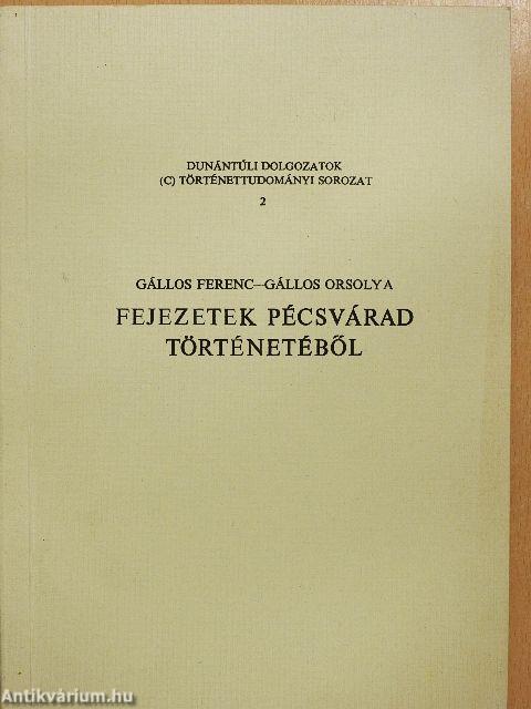Fejezetek Pécsvárad történetéből