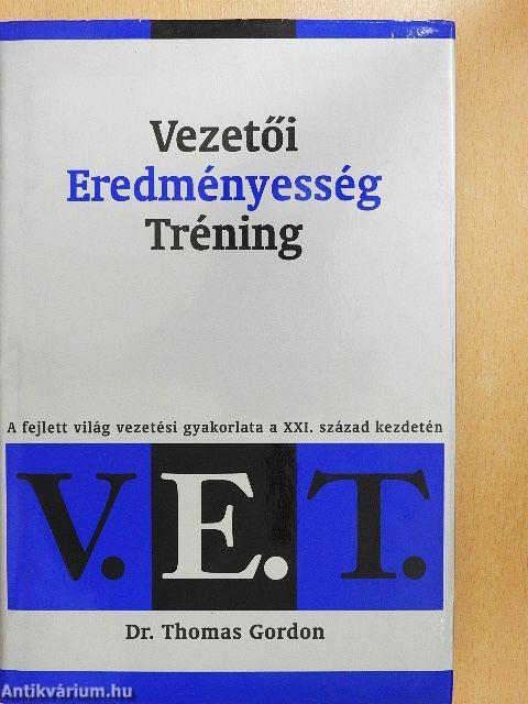 V. E. T. - Vezetői Eredményesség Tréning