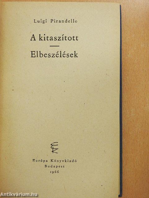 A kitaszított/Elbeszélések