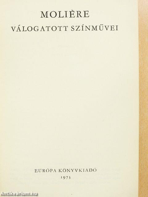 Moliére válogatott színművei