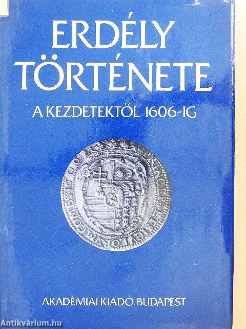 Erdély története I-III.