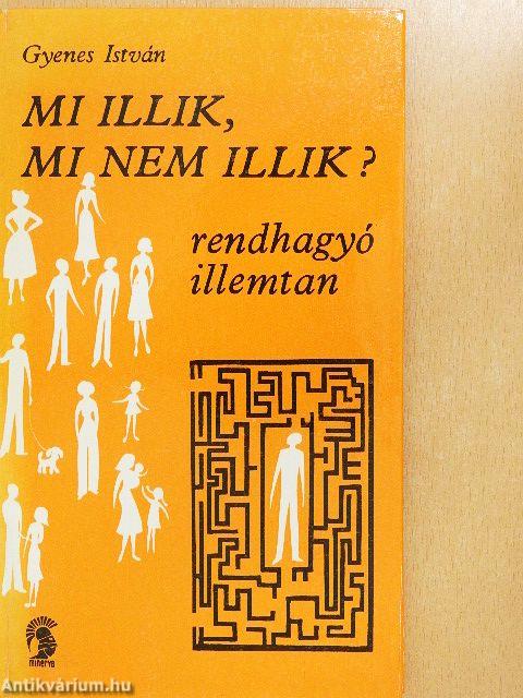 Mi illik, mi nem illik?