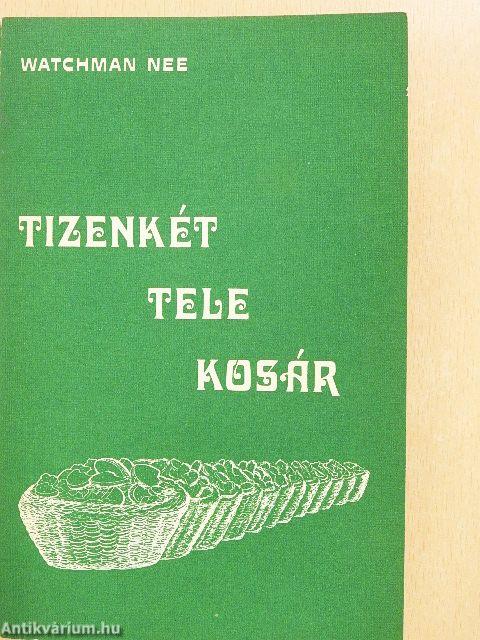 Tizenkét tele kosár