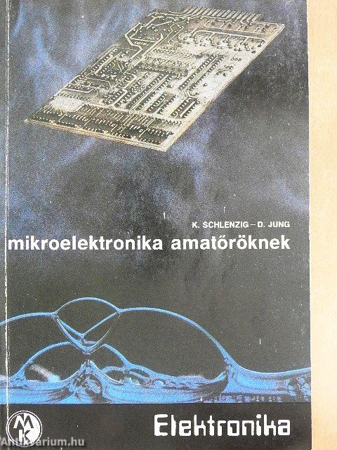 Mikroelektronika amatőröknek