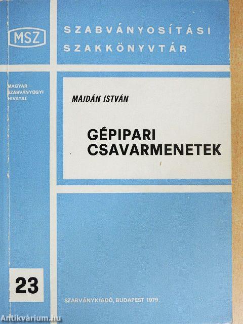 Gépipari csavarmenetek