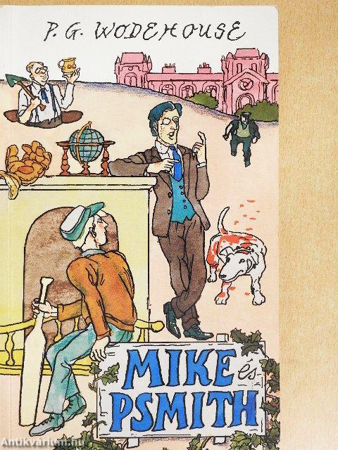 Mike és Psmith