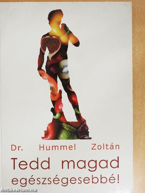 Tedd magad egészségesebbé!