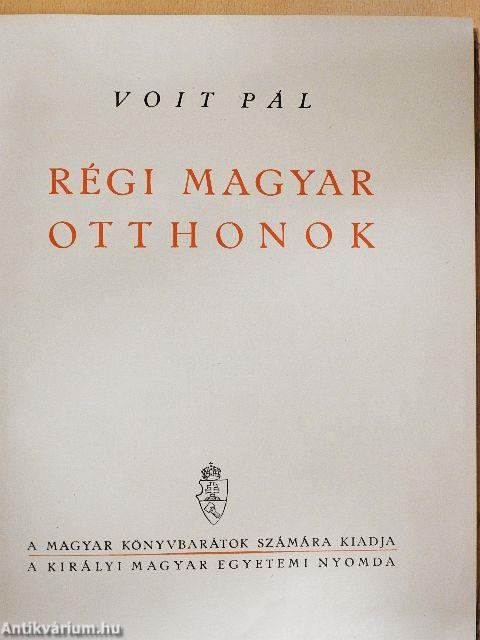 Régi magyar otthonok