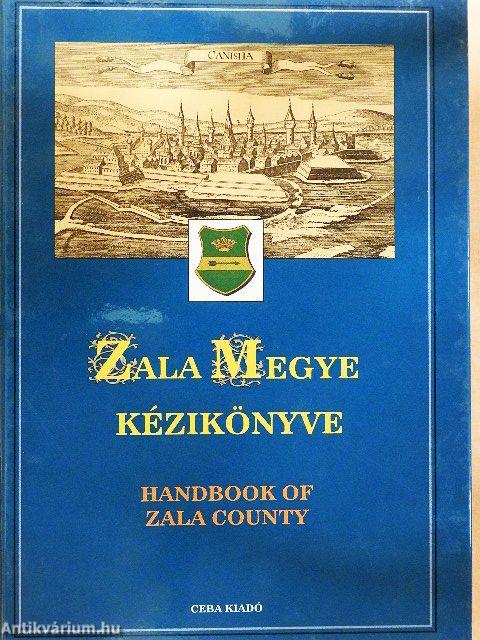Zala megye kézikönyve I.