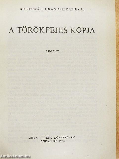 A törökfejes kopja