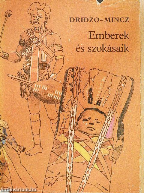 Emberek és szokásaik